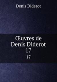 uvres de Denis Diderot. 17