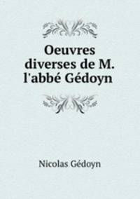 Oeuvres diverses de M. l
