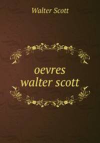oevres walter scott