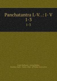 Panchatantra I.-V. .: I- V.. 1-3