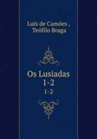 Os Lusiadas. 1-2