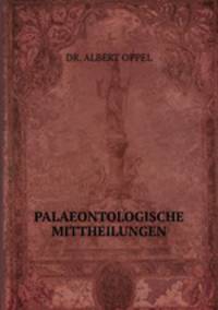 PALAEONTOLOGISCHE MITTHEILUNGEN
