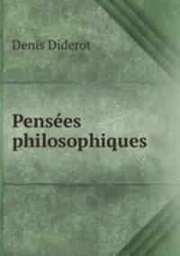 Pensees philosophiques