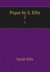 Pique by S. Ellis.. 1