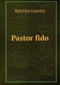 Pastor fido