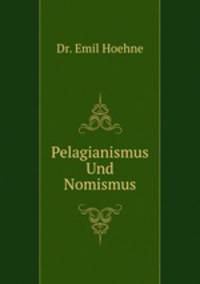 Pelagianismus Und Nomismus