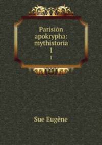 Parisin apokrypha: mythistoria. 1