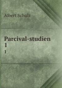 Parcival-studien. 1