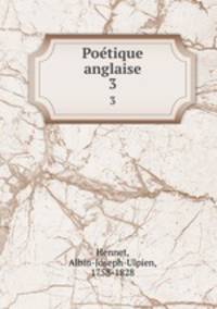 Poetique anglaise. 3