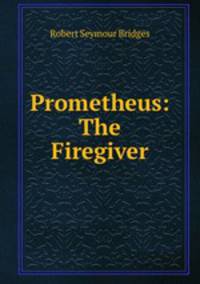 Prometheus: The Firegiver