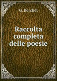 Raccolta completa delle poesie
