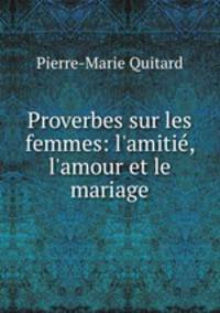 Proverbes sur les femmes: l