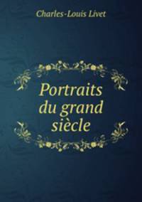 Portraits du grand siecle