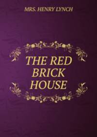 THE RED BRICK HOUSE