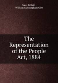 The Representation of the People Act, 1884