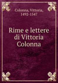 Rime e lettere di Vittoria Colonna