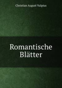 Romantische Blatter