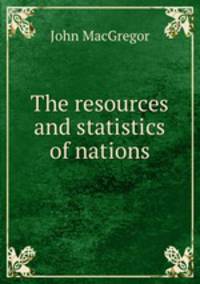 The resources and statistics of nations
