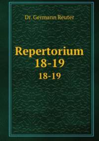 Repertorium. 18-19