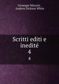 Scritti editi e inedit. 4