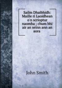 Sailm Dhaibhidh: Maille ri Laoidhean o
