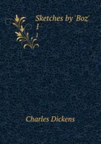 Sketches by `Boz`.. 1