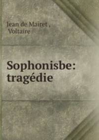 Sophonisbe: tragedie