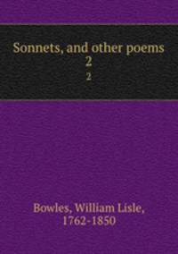 Sonnets, and other poems. 2
