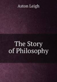 The Story of Philosophy