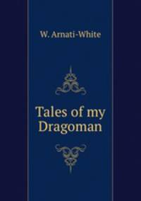 Tales of my Dragoman