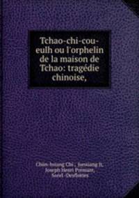 Tchao-chi-cou-eulh ou l
