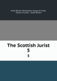 The Scottish Jurist. 5