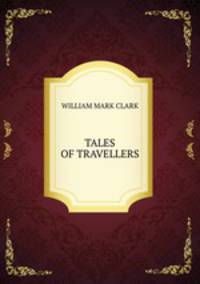 TALES OF TRAVELLERS