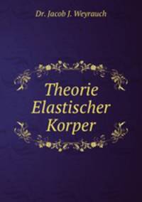 Theorie Elastischer Korper