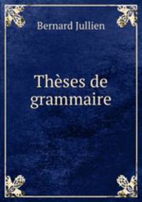 Theses de grammaire