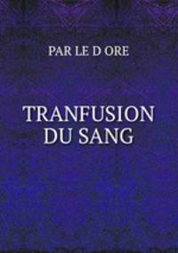 TRANFUSION DU SANG