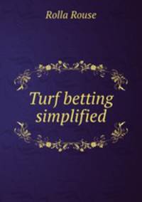 Turf betting simplified