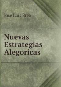 Nuevas Estrategias Alegoricas