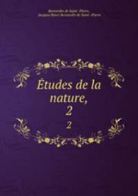 tudes de la nature,. 2