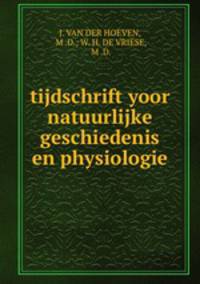 tijdschrift yoor natuurlijke geschiedenis en physiologie