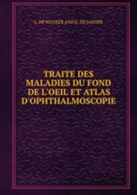 TRAITE DES MALADIES DU FOND DE L