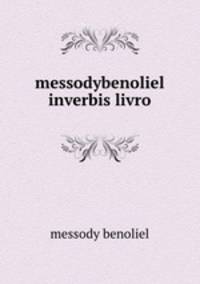 messodybenoliel inverbis livro