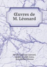 ?uvres de M. Leonard