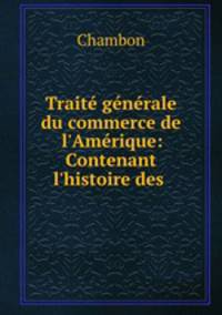 Traite generale du commerce de l