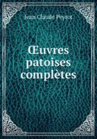 ?uvres patoises completes