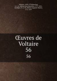uvres de Voltaire. 56