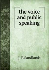 the voice and public speaking
