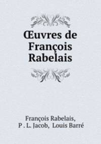 ?uvres de Francois Rabelais