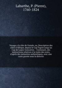 Voyage a la cote de Guinee, ou, Description des cotes d