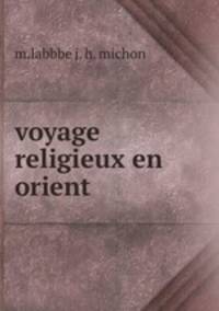 voyage religieux en orient